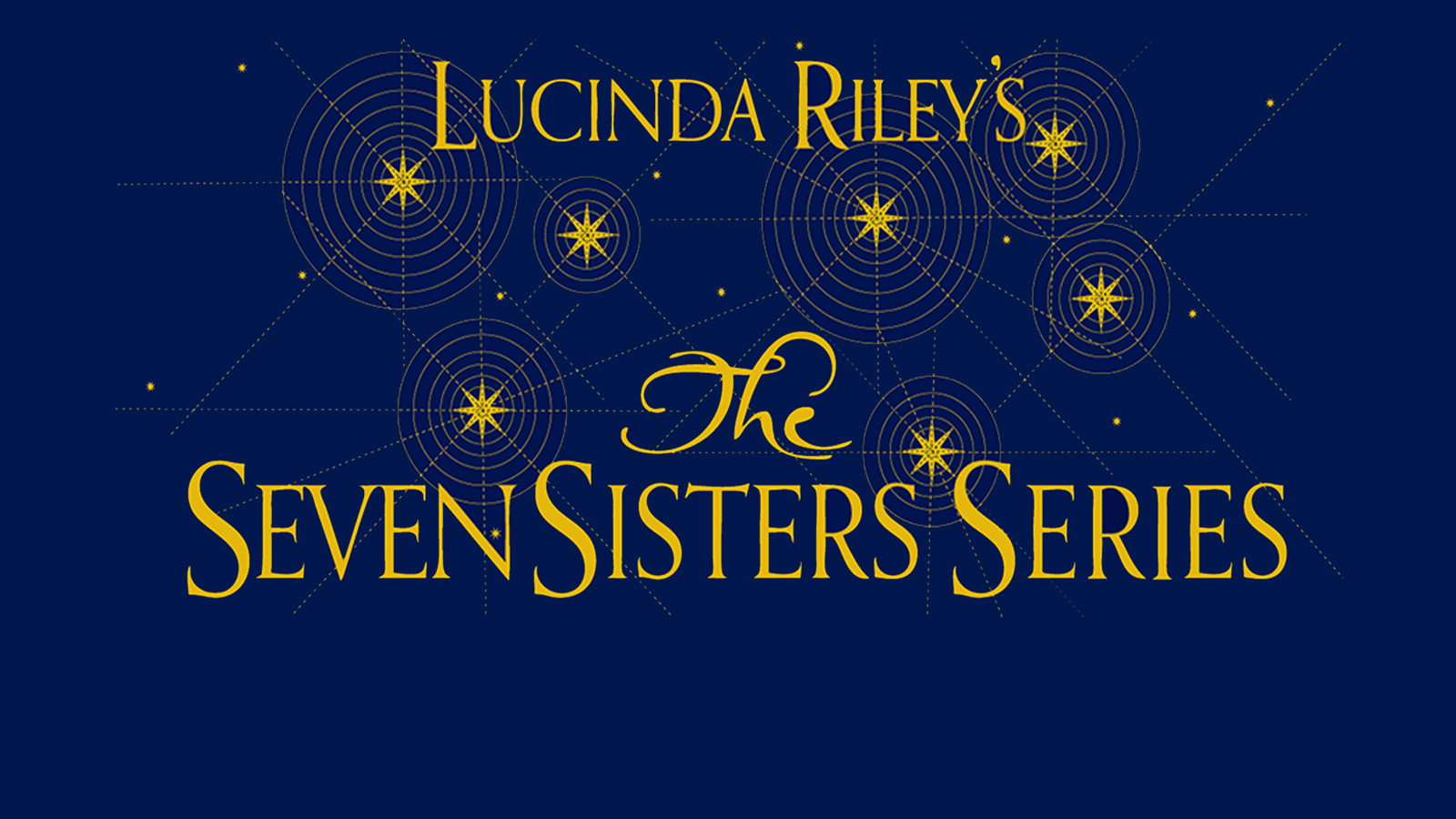 Lucinda Riley's The Seven Sisters series