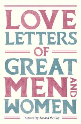 Book cover for Love Letters of Great Men and Women