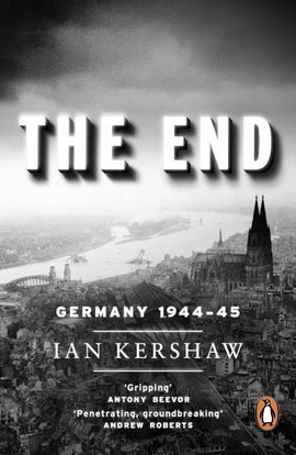 Book cover for The End: Germany, 1944-45