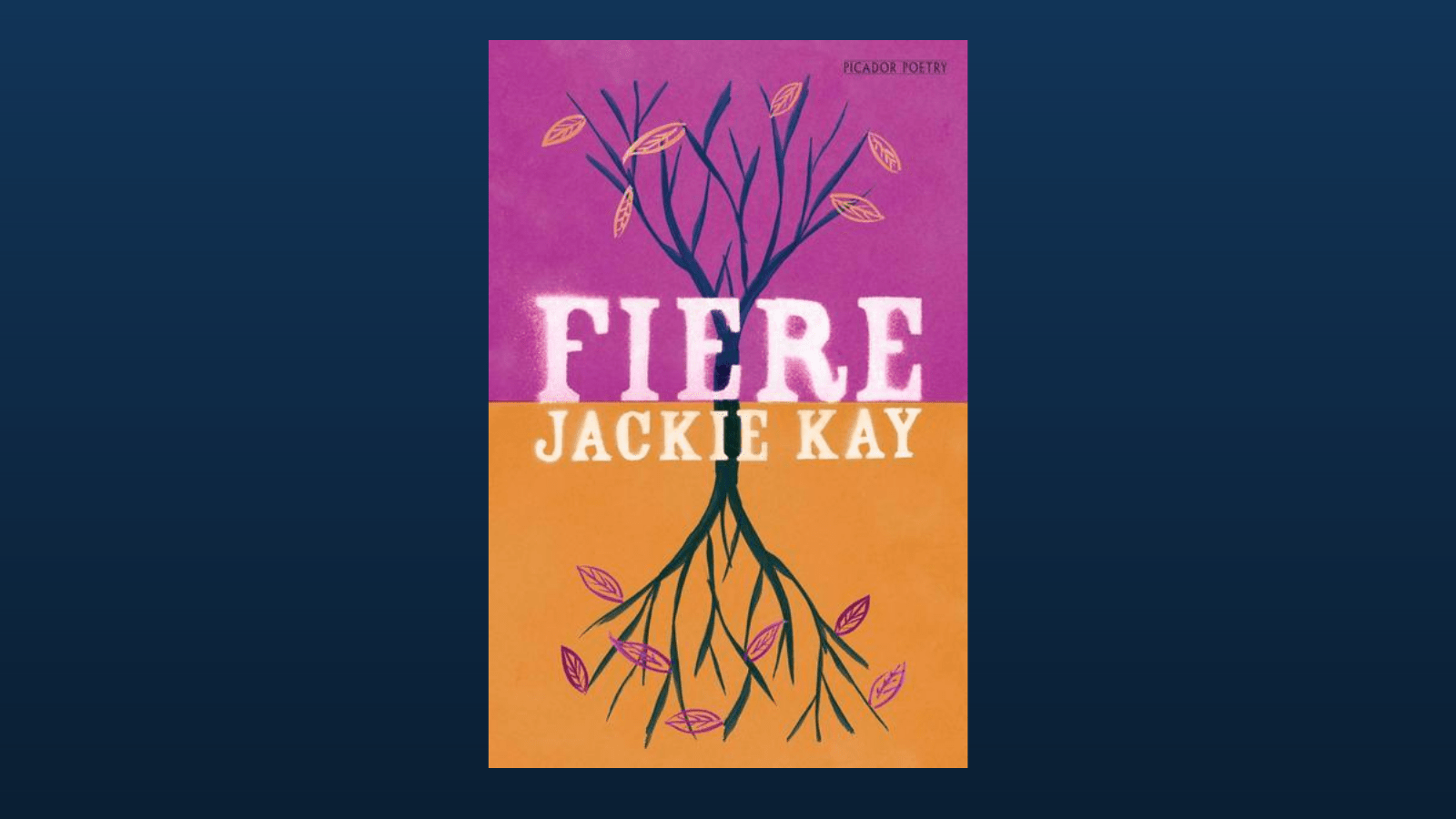 Fiere Jackie Kay poetry