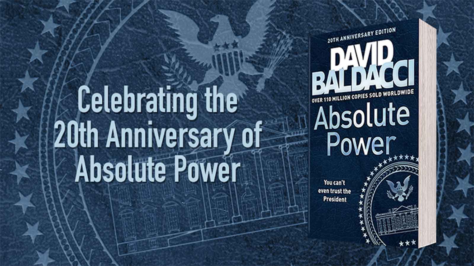 the words: Celebrating the 20th anniversary of Absolute Power next to the Absolute Power book cover
