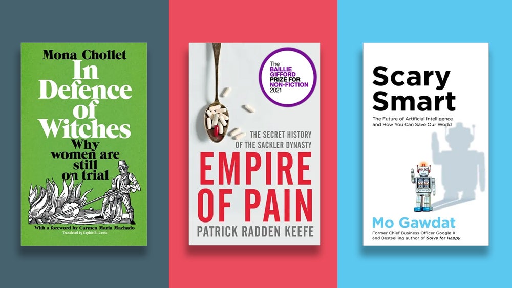 Book jackets for In Defence of Witches, Empire of Pain and Scary Smart