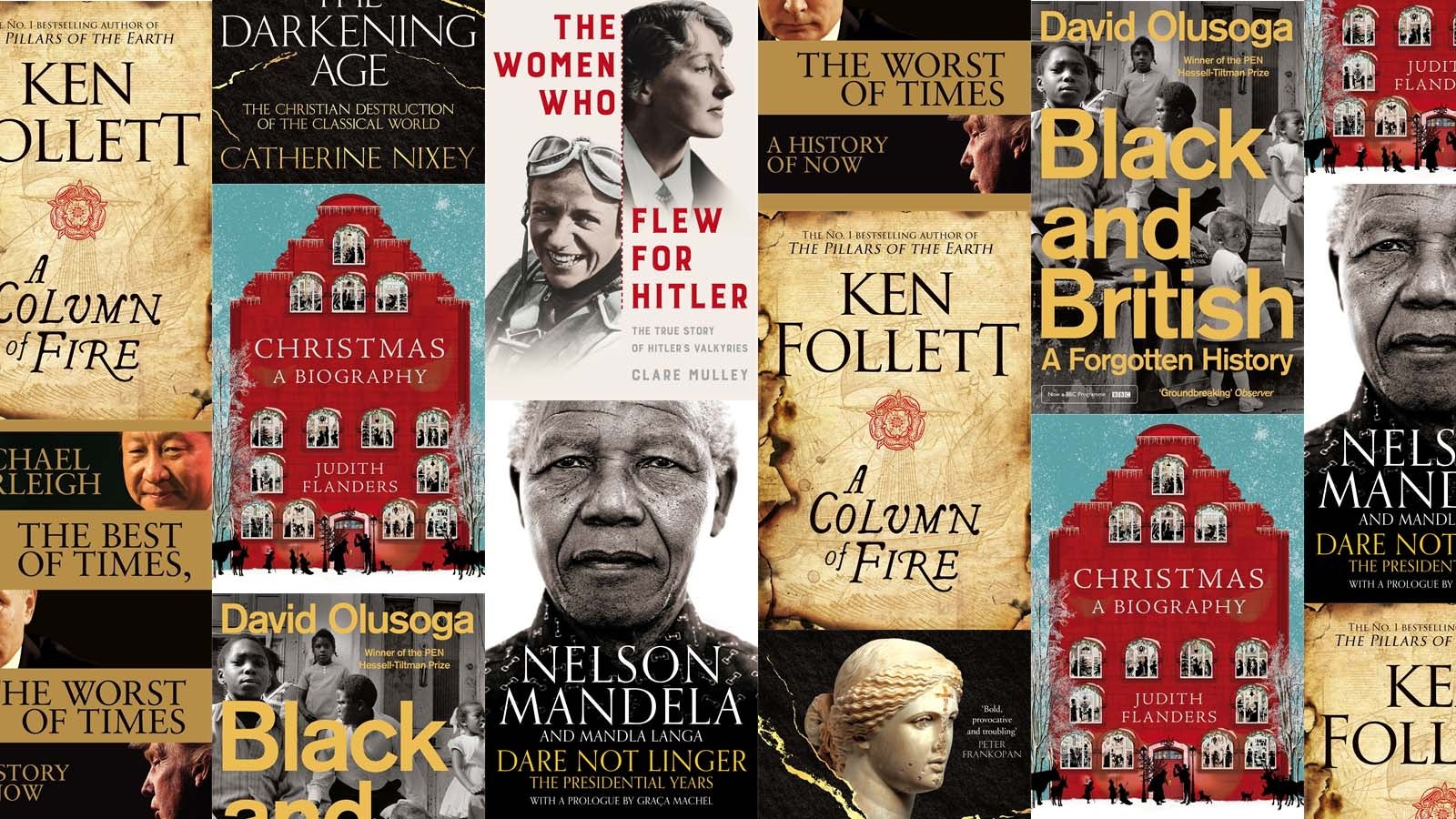 Patchwork of book covers, Dare not Linger Nelson Mandela, David Olusoga Black and British and Ken Follett A Column of Fire