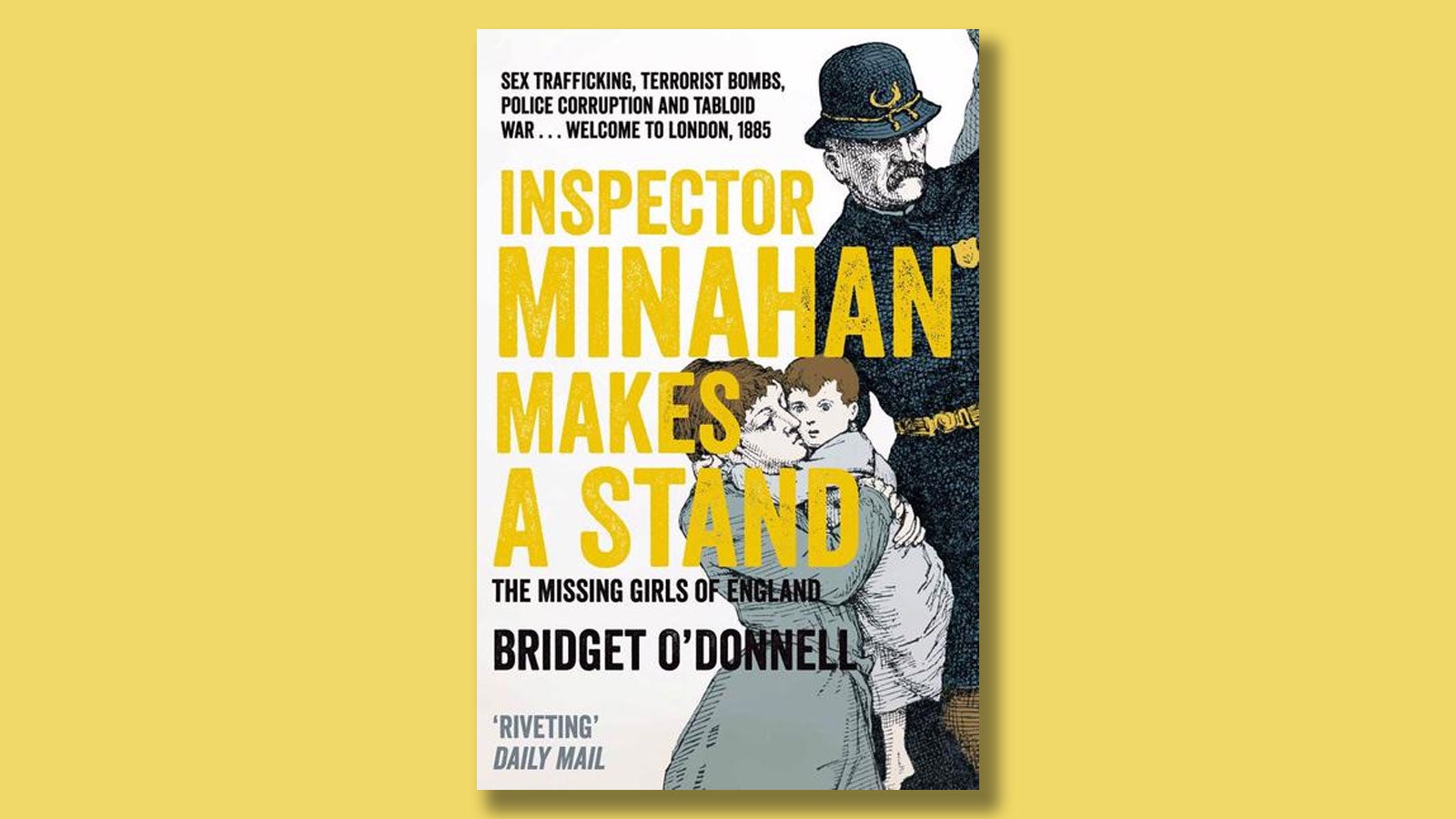 Inspector Minahan Makes a Stand book jacket against a yellow background.