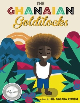 Book cover for The Ghanaian Goldilocks