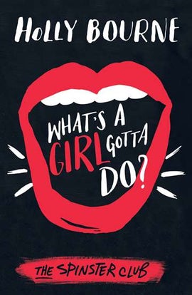 Book cover for What's a Girl Gotta Do?
