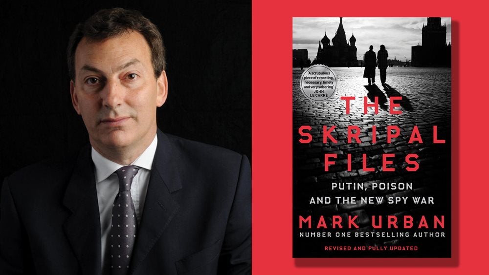 Photo of Mark Urban and a picture of the book cover The Skripal Files