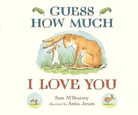 Book cover for Guess How Much I Love You 