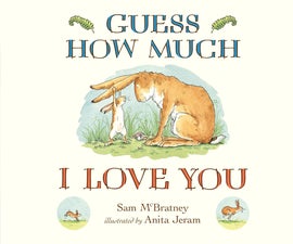 Book cover for Guess How Much I Love You
