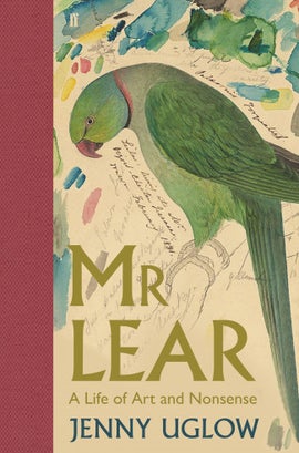Book cover for Mr Lear: A Life of Art and Nonsense