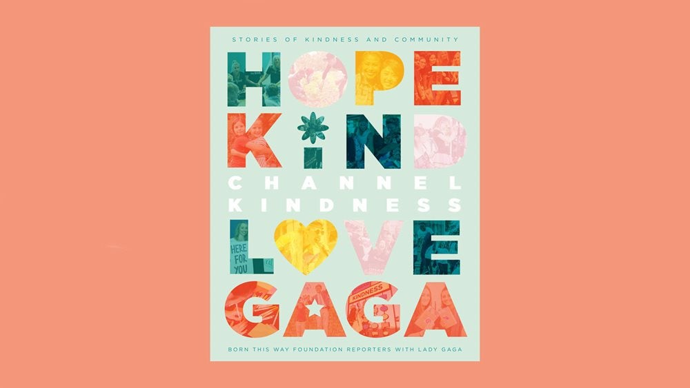 Channel Kindness book cover reading Hope Kind Love Gaga