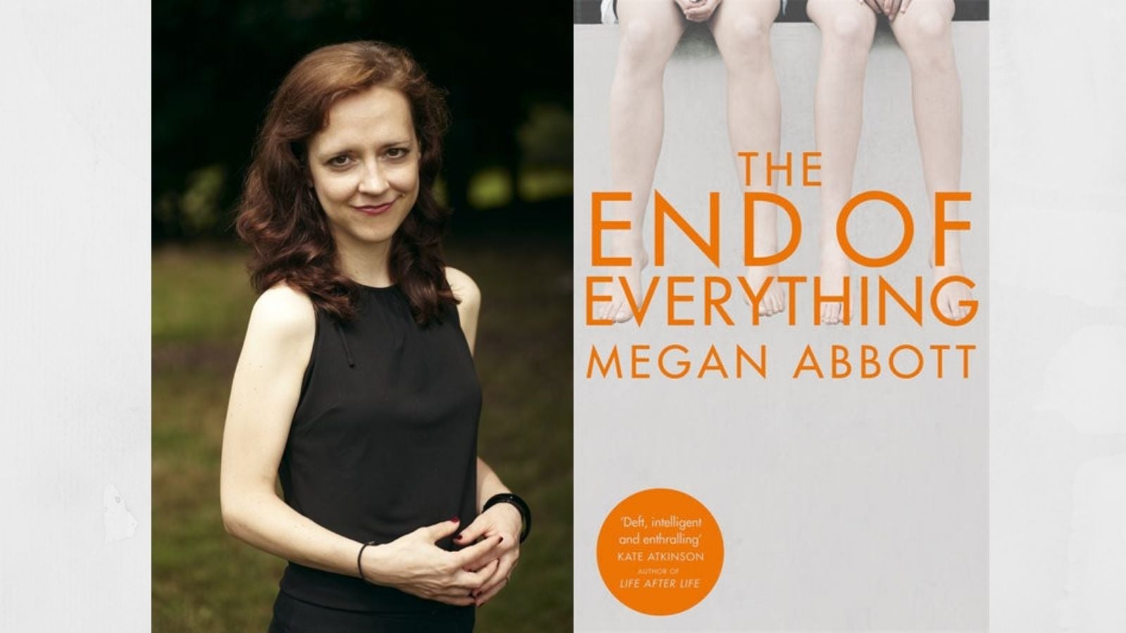 Megan Abbott author photo and book cover for The End of Everything