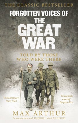 Book cover for Forgotten Voices Of The Great War