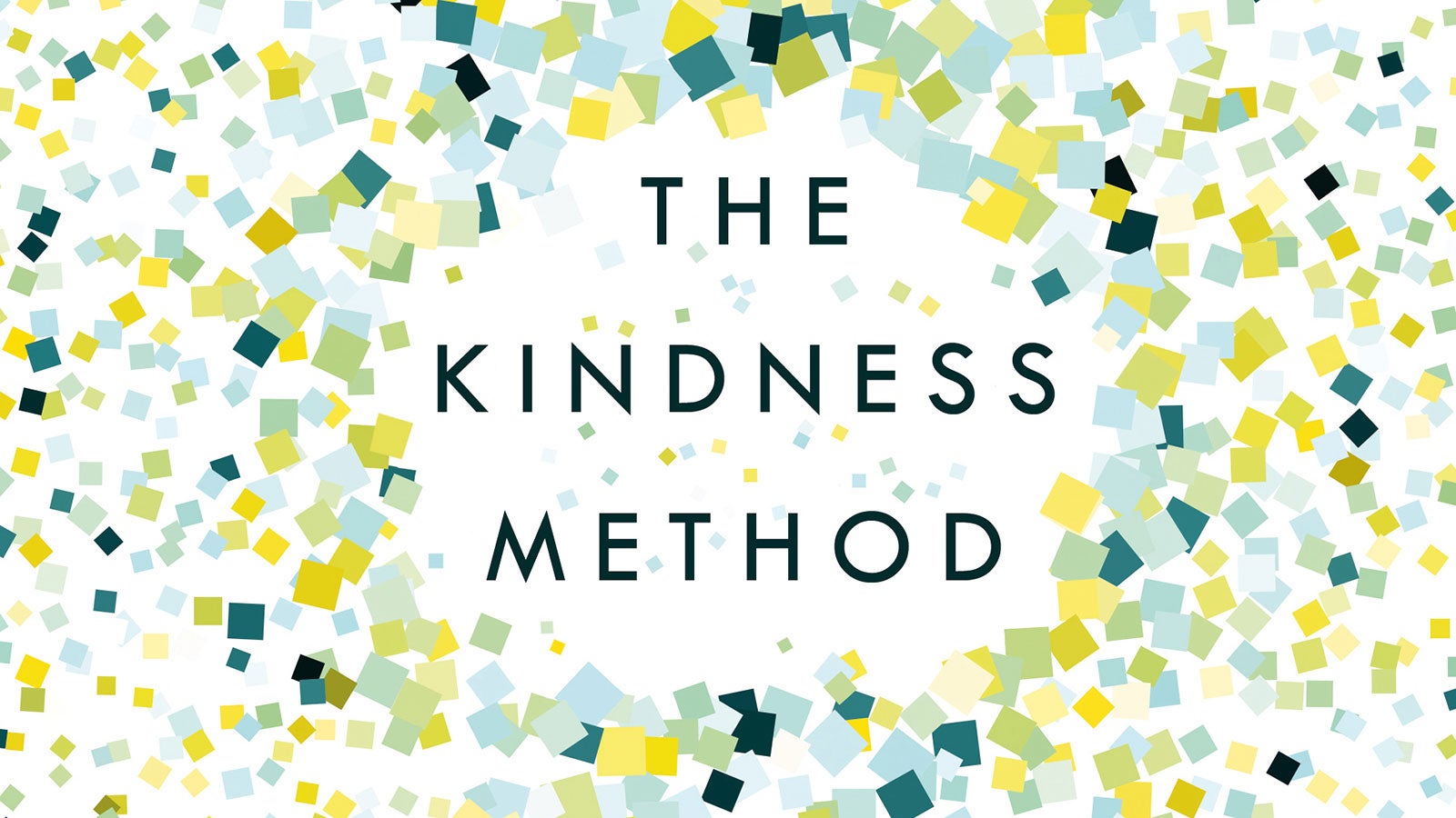 The Kindness Method Book Jacket 