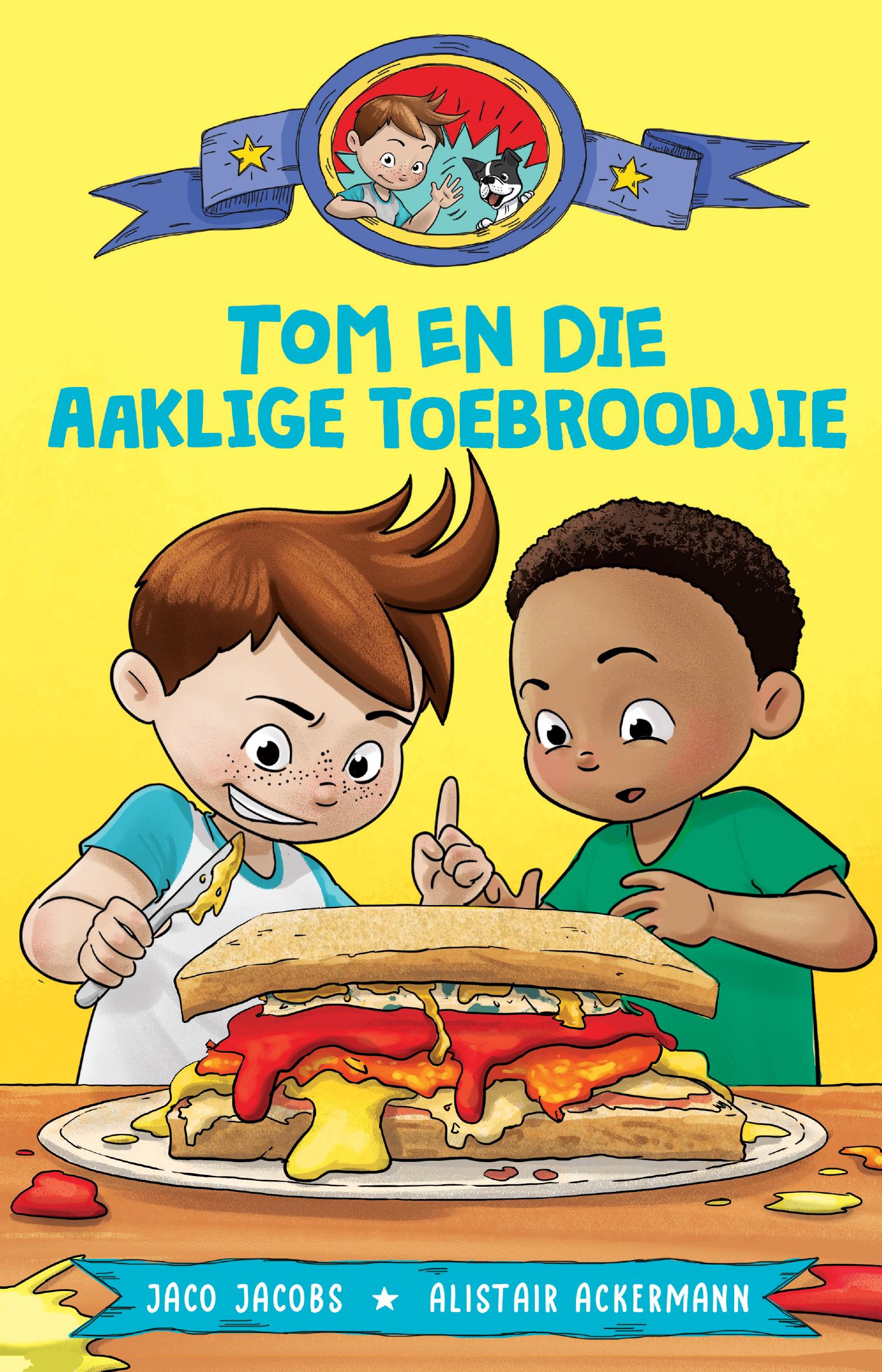 Book cover for Tom en die aaklige toebroodjie