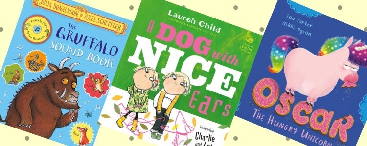 Three picture books placed next to eachother: The Gruffalo Sound Book, A Dog with Nice Ears, and Oscar the Hungry Unicorn