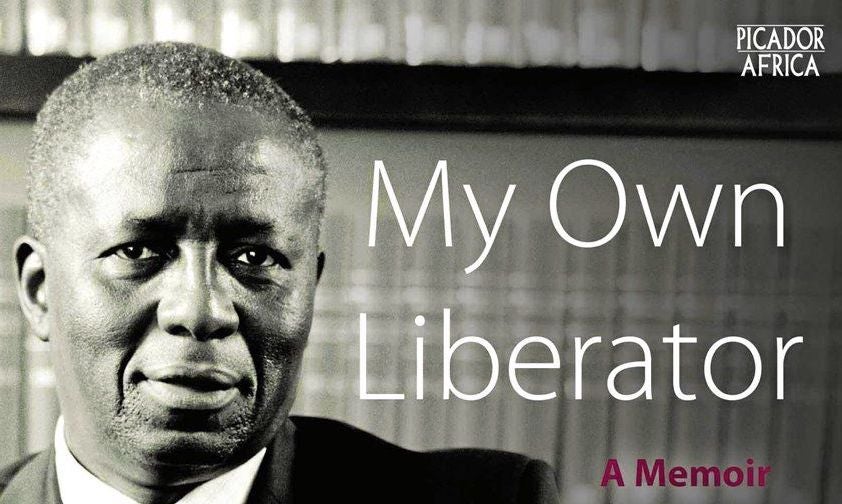 My-Own-Liberator-Justice-Dikgang-Moseneke-published-by-Picador-Africa.jpg