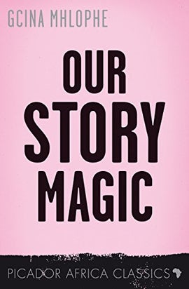 Book cover for Our Story Magic