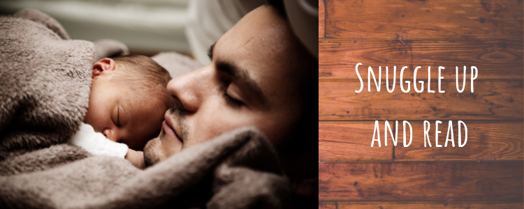 Newborn baby laying on male's chest with fluffy blanket - Snuggle up and Read blog post title text