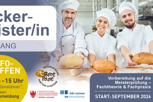 Il nuovo corso di preparazione all'esame di maestro di panettiere inizierà in autunno. Un incontro informativo si terrà il 24 marzo a Bressanone. (Volantino: Ufficio provinciale Apprendistato e la formazione dei maestri professionali)