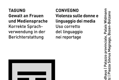 Venerdì 24 novembre si terrà il convegno organizzato dalla Commissione provinciale per le pari opportunità delle donne in collaborazione con l'Ordine dei giornalisti del Trentino-Alto Adige, la Libera Università di Bolzano e l'Agenzia provinciale di stampa e comunicazione (Foto: ASP)