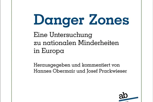 Danger Zones. Eine Untersuchung zu nationalen Minderheiten in Europa wird am 28. November in der Landesbibliothek Teßmann vorgestellt und über die Bedeutung von Minderheiten diskutiert. (Cover: LPA/Landesbibliothek Teßmann)