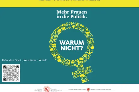 Der Landesbeirat für Chancengleichheit und das Frauenbüro des Landes rufen dazu auf, am 22. Oktober Frauen in den Südtiroler Landtag zu wählen. (Grafik: Frauenbüro)