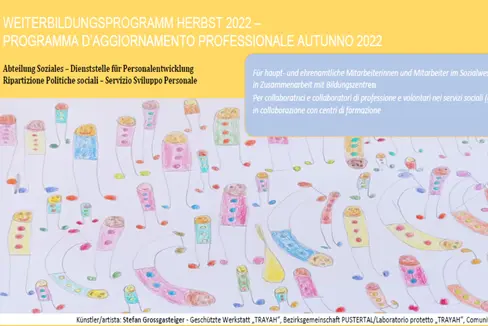 Das umfangreiche Herbst-Weiterbildungsprogramm des Sozialwesens ist online unter www.provinz.bz.it/soziales abrufbar. (Foto: LPA/Zeichnung: Stefan Grossgasteiger)