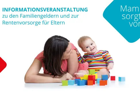 Im Rahmen der Veranstaltungsreihe Mami sorgt vor informieren Landesrätin Deeg und ASWE-Mitarbeiterin Elisabeth Brichta am 18. Mai u.a. über die Beiträge für die rentenmäßige Absicherung der Erziehungszeiten. (Foto: LPA/Ressort für Familie, Senioren, Soziales und Wohnbau)