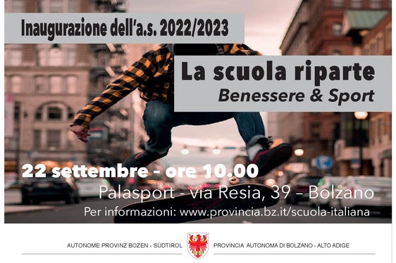 La locandina dell'evento che inaugura ufficialmente l'anno scolastico degli istituti in lingua italiana dell'Alto Adige. (Foto: ASP)