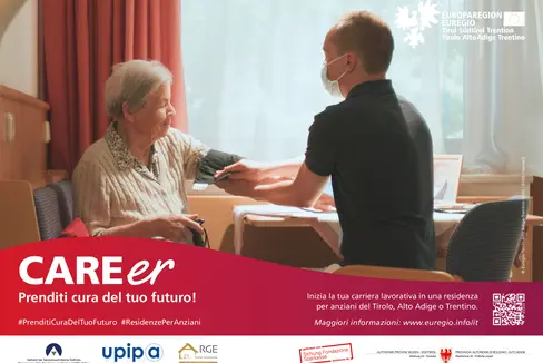 Lanciata in questi giorni dall'Euregio, nei suoi tre territori, la campagna “CAREer” sottolinea il valore del lavoro nelle residenze per anziani e delle professioni nel settore assistenziale (Fonte: Euregio)