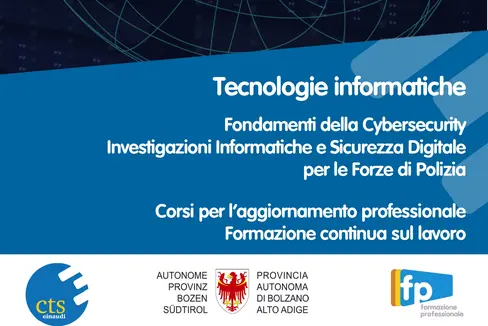 Alla scuola professionale Cts “L. Einaudi” di Bolzano, al via la prima edizione del corso “Cybersecurity, investigazioni informatiche e sicurezza digitale” per l’aggiornamento delle forze di polizia (Foto: ASP/Cts Einaudi)