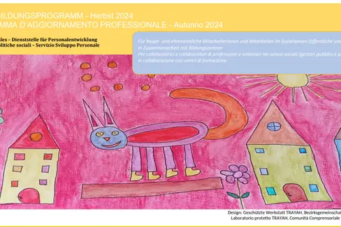 Anche quest’autunno, come ogni anno a cadenza semestrale, la Provincia di Bolzano offre ai dipendenti del settore sociale la possibilità di aderire a nuovi programmi di formazione continua. (Foto: USP/disegno di Stefan Grossgasteiger)