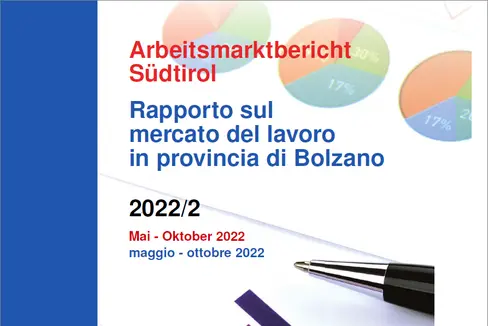 Der Arbeitsmarktbericht Südtirol: Grundlage für die Vorstellung des Zeitraums Mai-Oktober 2022 am 9. Dezember. (Foto: LPA)