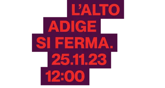 L'Alto Adige si ferma