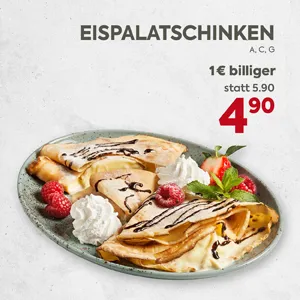 Eispalatschinken
Aktion mit Preisreduktion von 1,00 Euro.
Der Preis pro Portion beträgt 4,90 Euro, statt 5,90 Euro pro Portion.