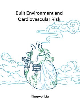 Built Environment and Cardiovascular Risk