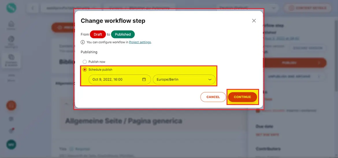 Change workflow step: Datum für die automatische Veröffentlichung Change workflow step: Datum für die automatische Veröffentlichung