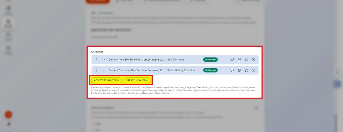 Bereich „Container“: Buttons „Add existing item“ und „Create new item“ Bereich „Container“: Buttons „Add existing item“ und „Create new item“