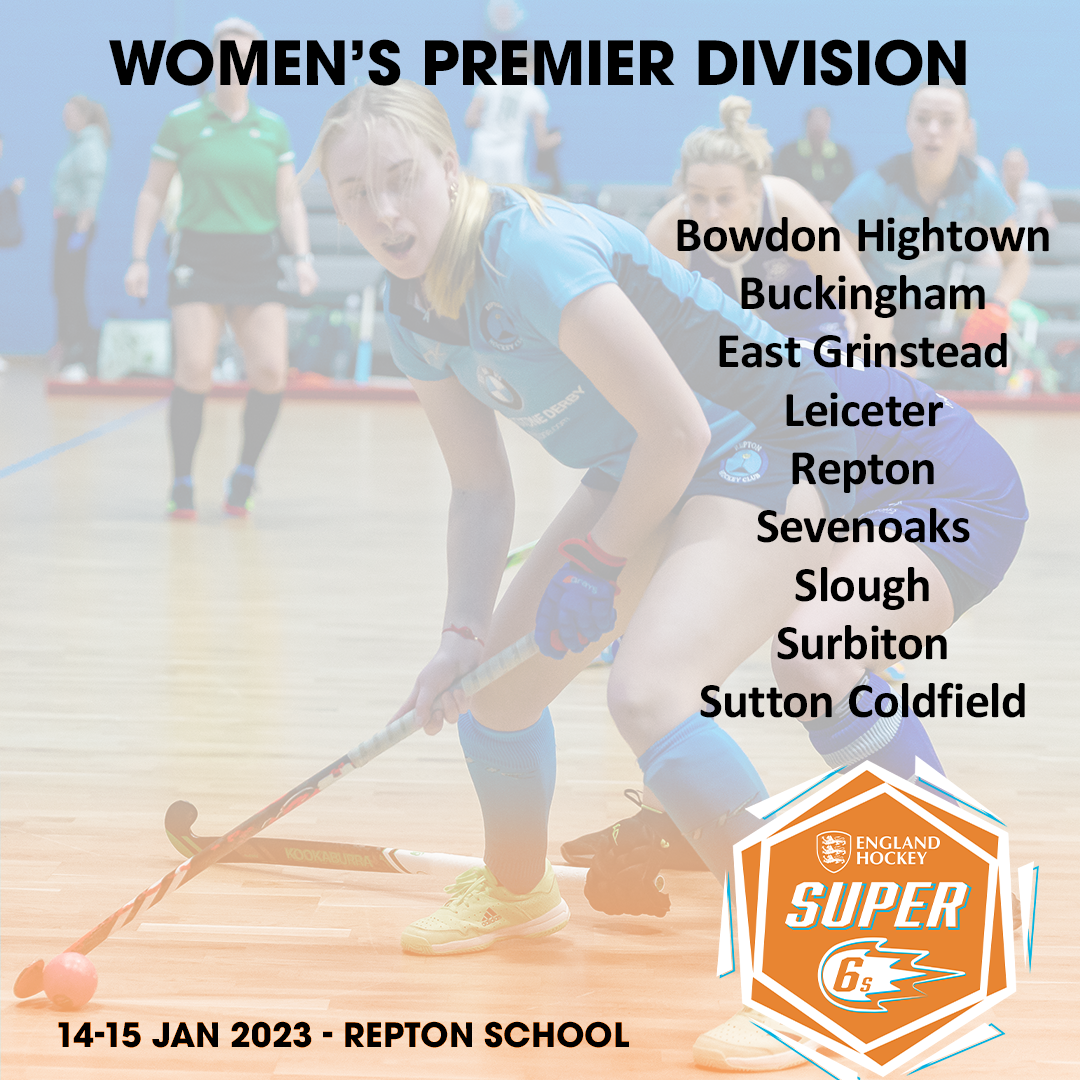 Super 6s Indoor Women's Premier Division List 
