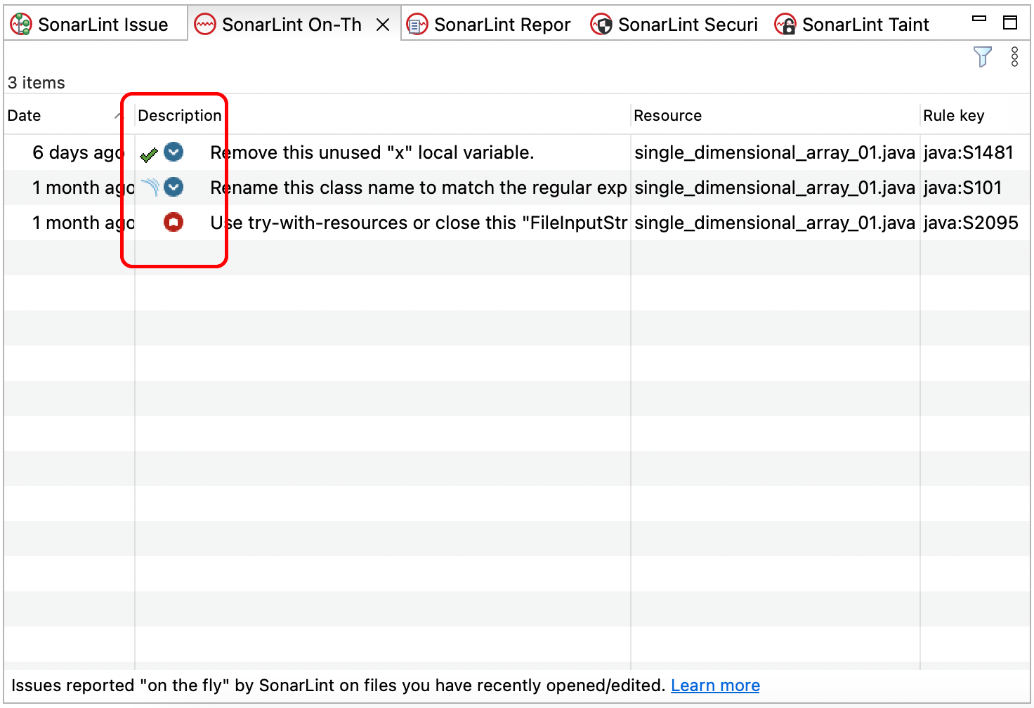 The first issue is Marked as..., the second issue is known to SonarQube but not marked, and the third issue in this list is new and not marked.