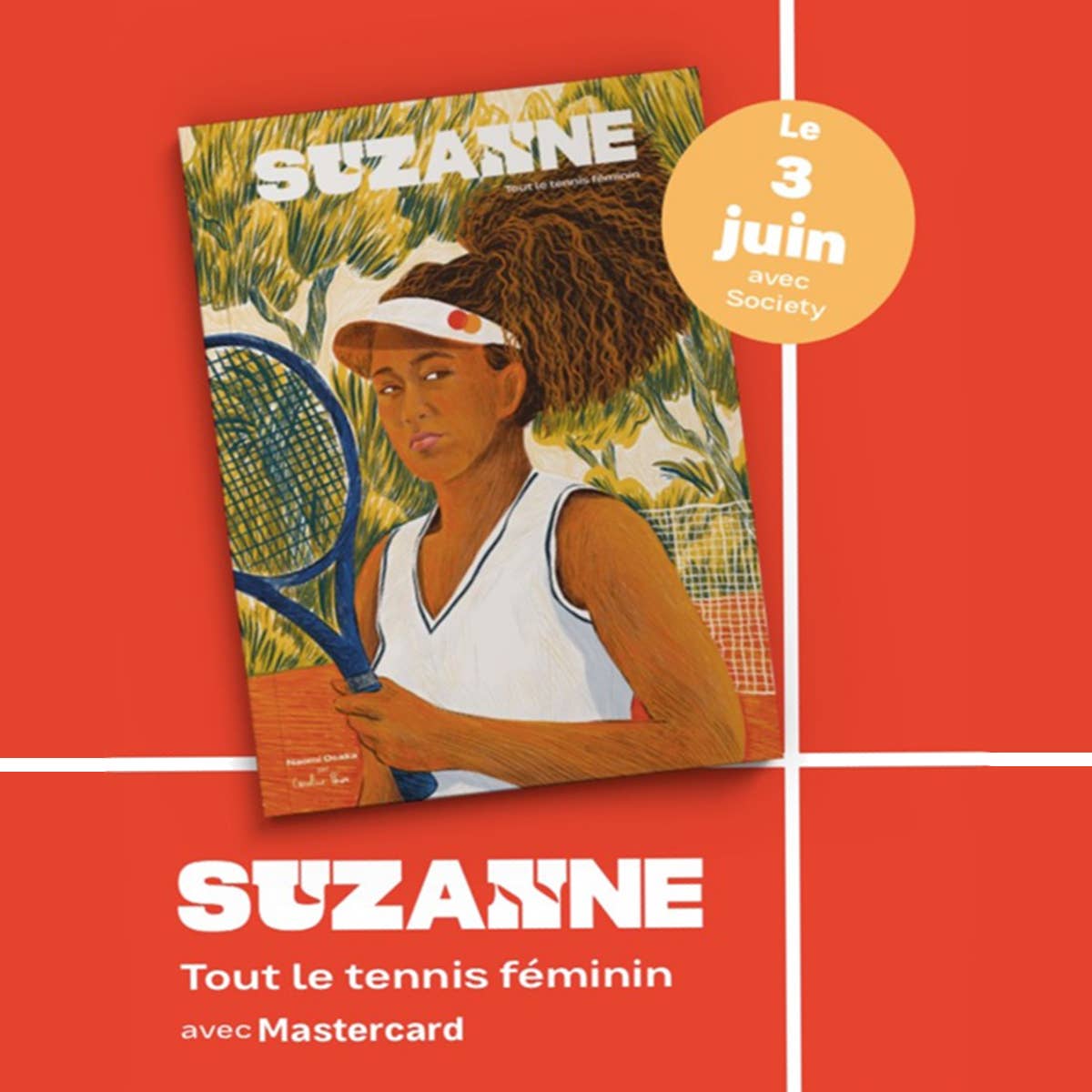 Créer le premier media français 100% tennis féminin : « Suzanne » pour Mastercard