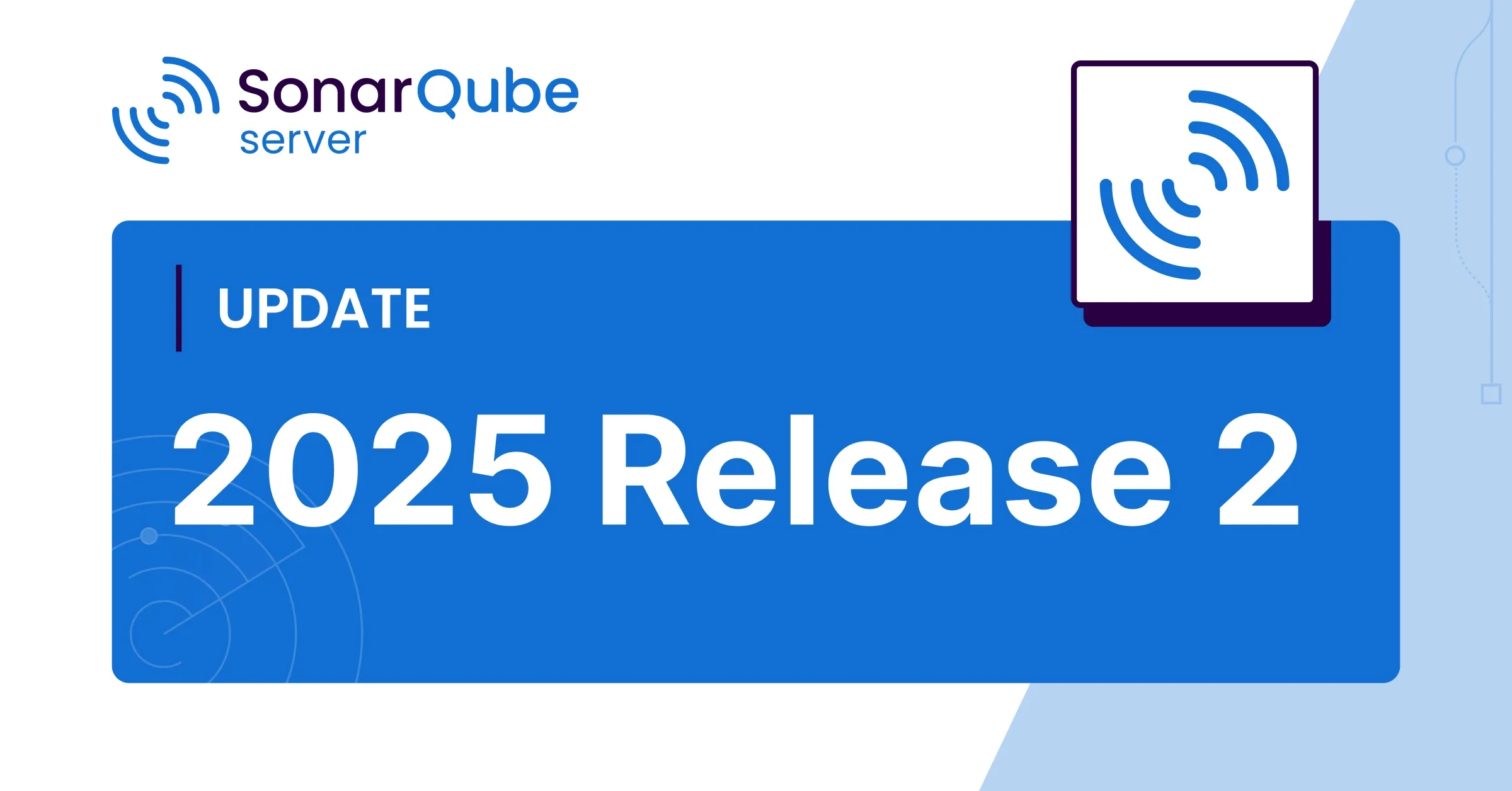 SonarQube Server 2025 Release 2 Announcement