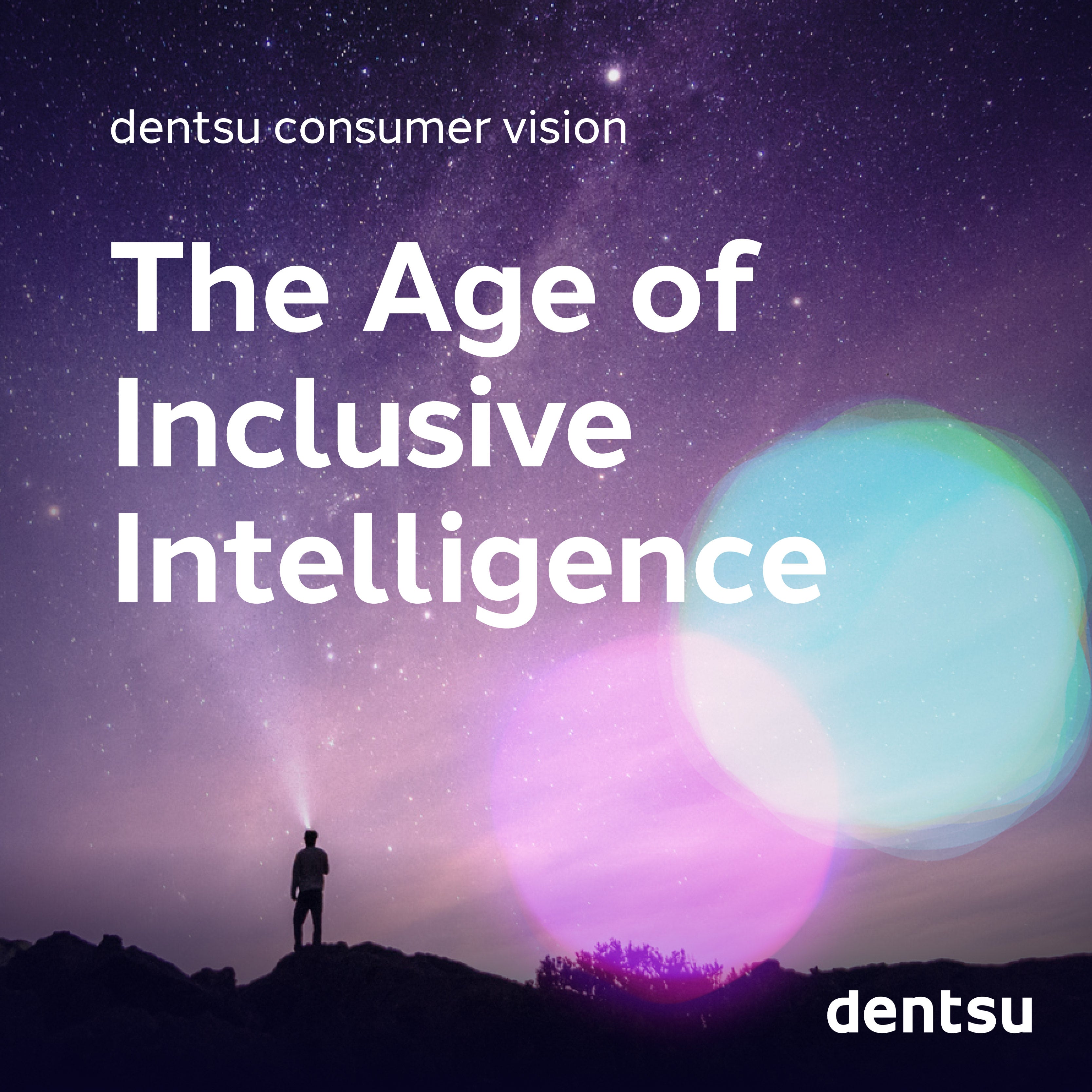The Age of Inclusive Intelligence