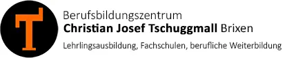 Berufsbildungszentrum Christian Josef Tschuggmall Brixen