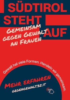 Südtirol steht auf: Unter diesem Motto steht die Kampagne 2025 gegen Gewalt an Frauen. (Quelle: LPA/Amt für Öffentlichkeitsarbeit)